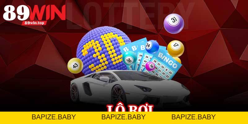 Lô Rơi 89WIN – Theo Dõi Lô Rơi, Cược Ngay, Hốt Thưởng - bapize