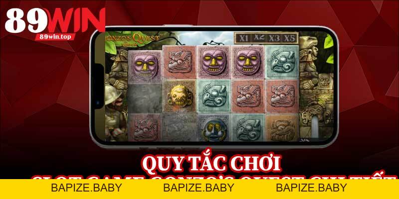 Slot Game Gonzo’s Quest 89WIN - Trải Nghiệm Nổ Hũ 3D Đỉnh Cao - bapize